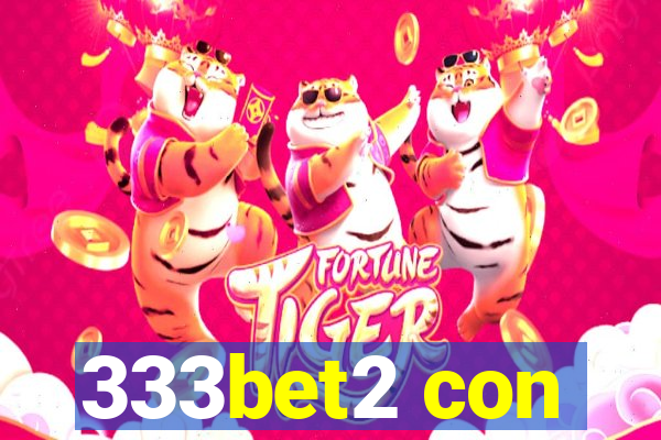 333bet2 con